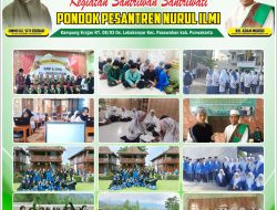 Pondok Pesantren Modern Nurul iLmi Membekali Putra-putri Bangsa Menyongsong Masa Depan