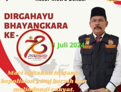 Ketua Pokdar Kamtibmas Bhayangkara Resort Metro Bekasi: “Selamat Hari Bhayangkara ke-78, Polri Tetaplah Menjadi Penegak Hukum yang Dibanggakan Rakyat