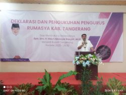 Hadir Dalam Pengukuhan Dan Deklarasi Pengurus Rumasya Kabupaten Tangerang Drs H Moch Maesyal Rasyid. M. Si 