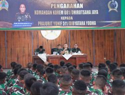 Prajurit Yonif 511/DY Jangan Cengeng dan Jadi Pengecut!