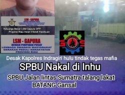 Irwan Efendi Hasibuan keluarga DPP LSM Gapura Ketua LSM Gapura DPP,provinsi Riau kota “Angkat bicara dan mengutuk keras karyawan SPBU nakal di Inhu.