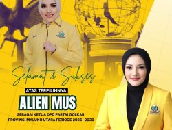 Adde Rosi Nilai Alien Mus Figur Tepat Pimpin Golkar Maluku Utara