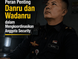 “Peran Penting Danru dan Wadanru dalam Mengkoordinasikan Anggota Security”