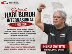 Hari Buruh Internasional 2026: MAKI Jatim Perkuat Barisan Pekerja