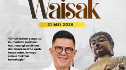 Selamat Hari Raya Waisak 2026 M 2570 Be.di Hari Waisak Yang Suci Ini, Mari Kita Jernihkan Hati,
