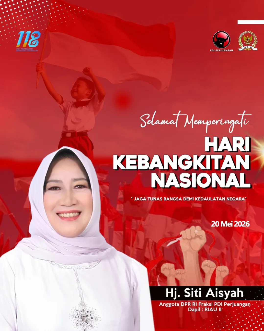 Selamat Memperingati Hari Kebangkitan Nasional 2026 Yang Ke 118 Tahun. Jaga Tunas Bangsa Dem