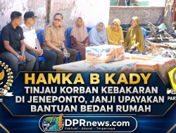 Usai Tinjau Korban Kebakaran di Jeneponto, Hamka B Kady: Kami Hadir untuk Melihat Langsung Kondisi Warga Terdampak dengan Menyerahkan Paket Sembako