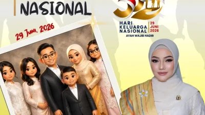 Selamat Hari Keluarga Nasional 2026. Keluarga Bukan Sekadar Tempat Tinggal, Melainkan Fondasi P