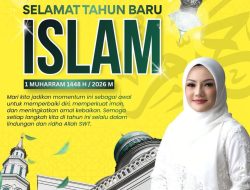 Adde Rosi Ucapkan Tahun Baru Islam 1 Muharram 1448 H: Mari Jadikan Ini Momentum Perbaiki Diri, Perkuat Iman dan Tingkatkan Amal Kebaikan