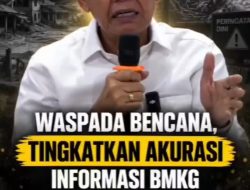 Bela Rakyat, Hamka B. Kady Dorong BMKG Pastikan Informasi Bencana Akurat